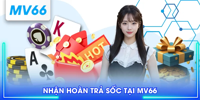 3+ Sự Kiện Khuyến Mãi MV66 Cực Sốc Người Chơi Nên Biết 2 Chính sách hoàn trả đa dạng